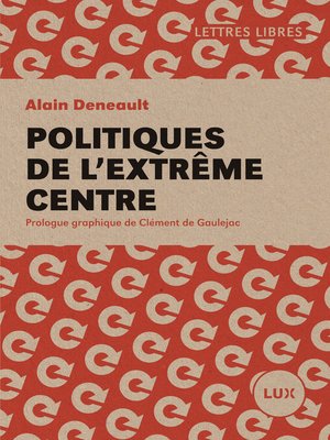 cover image of Politiques de l'extrême centre